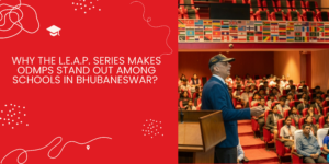 L.E.A.P. Series at Schools in Bhubaneswar